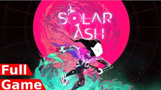 Solar Ash  Full Game Walkthrough Gameplay [upl. by Asimaj645]