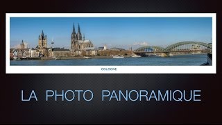 Montage photo  La photo panoramique [upl. by Kablesh]