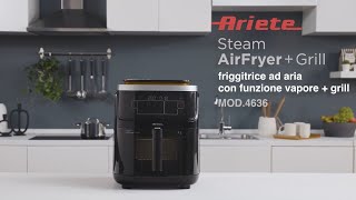 Steam Air Fryer Grill  Friggitrice ad aria con vapore  Ariete 4636 [upl. by Ennahgem91]