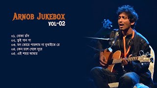 Arnob Jukebox Part 02  Bangla Songs Mp3  2021 [upl. by Pratt]