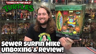 Sewer Surfin Mike Super 7 Teenage Mutant Ninja Turtles Unboxing amp Review [upl. by Myrtle102]