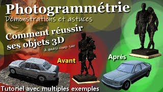 Tutoriel Comment réussir vos objets 3D en photogrammétrie astuces  démos et nettoyage de mesh [upl. by Eerat]