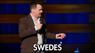 Jim Jefferies  Swedes [upl. by Crispin]