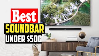 ✅Top 10 Best Soundbar Under 500 Reviews in 2024 [upl. by Drummond]