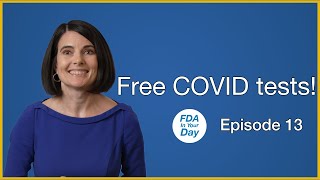 FREE COVID Tests Are Back How to Order Yours Today  FDA In Your Day Ep 13 [upl. by Mungam64]