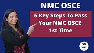 5 Key Steps to Pass Your NMC OSCE 1st Time [upl. by Elleoj]