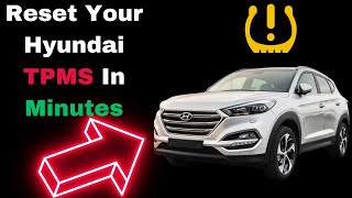 How to Reset Tire Pressure Light on a Hyundai 4 TPMS Sensor Reset Methods that WORK [upl. by Gosnell]