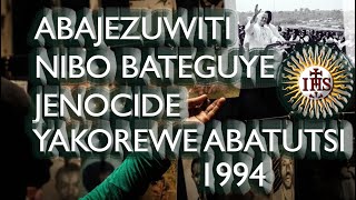 ABAJEZUWITI NIBO BATEGUYE JENOSIDE YAKOREWE ABATUTSI MU RWANDA MU MWAKA WI 1994 [upl. by Alisia]