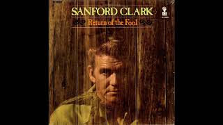 Sanford Clark Return Of The Fool [upl. by Henn]