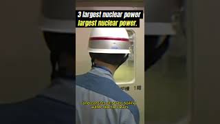 3 largest nuclear power plants in the world [upl. by Eimat]