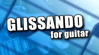 Slide or Bend Glissando for Guitar [upl. by Ecnarret]