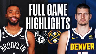 NETS at NUGGETS  FULL GAME HIGHLIGHTS  March 12 2023 [upl. by Ydnirb]