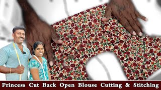 Princess Cut With Back Open Blouse Cutting and Stitching  Tailoring in Tamil  Tailor Bro [upl. by Martino124]