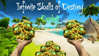 Infinite Skulls of Destiny Exploit Sea of Thieves [upl. by Enohs]