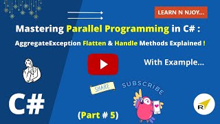 Mastering Parallel Programming in C Part5 AggregateException Flatten amp Handle Methods Explained [upl. by Eiramyelhsa]