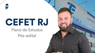 CEFET RJ Plano de Estudos Pósedital  Prof Felipe Silveira [upl. by Macdonell34]