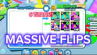 Trading Montage 70  MASSIVE FLIPS 6 TITANICS 💎☘️  Pet Simulator X  Roblox [upl. by Herrah]