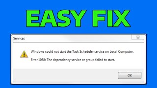 How To Fix Task Scheduler Cannot Start Error 1068 [upl. by Aydni]