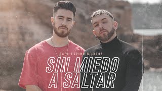 Rafa Espino ft Lytos  Sin miedo a saltar Videoclip Oficial [upl. by Nylyak]