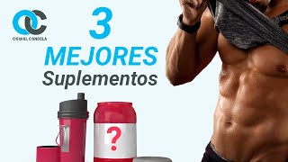 Los 3 mejores suplementos para aumentar masa muscular y perder grasa [upl. by Rogovy]