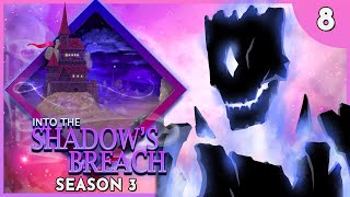 Blackstars Mark Ep 8  Into the Shadows Breach Season 3 [upl. by Countess]