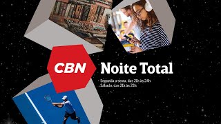 CBN NOITE TOTAL  27072020 [upl. by Airdnekal]