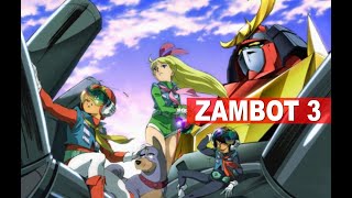 ZAMBOT 3 il mecha anime più drammatico di sempre [upl. by Aneis]