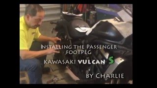 Installing Passenger FootPegs in Kawasaki Vulcan S 2015 [upl. by Irahk]