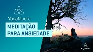 Meditação para ANSIEDADE [upl. by Friedland]