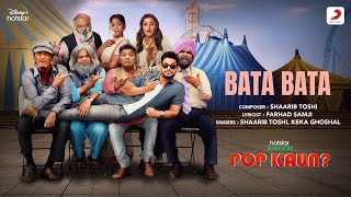 Bata Bata  Official Music Video  Kunal Khemu Saurabh Shukla Nupur Sanon  Shaarib Toshi Keka [upl. by Ahsiled267]