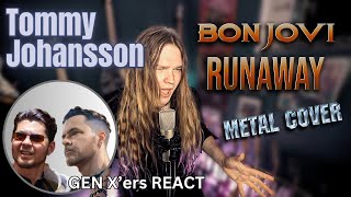 GEN Xers REACT  Tommy Johansson  RUNAWAY [upl. by Maletta]