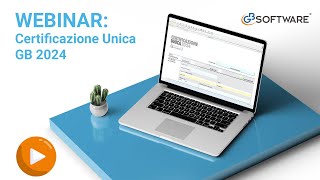 Webinar operativo Certificazione Unica 2024  GBsoftware [upl. by Ecidnac]