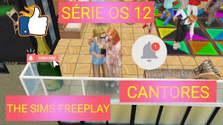 SÉRIE OS 12 THE SIMS FREEPLAY CANTORES PART 9 EAMobileGames [upl. by Alahc944]