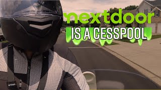 MOTOVLOG Nextdoor is a Cesspool [upl. by Erl274]