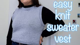 EASY Knit Sweater Vest Tutorial  DIY Knit Vest [upl. by Etka]