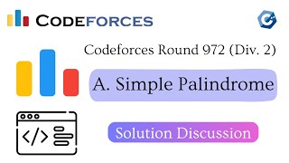 A Simple Palindrome  Codeforces Round 972 Div 2  বাংলায় সমাধান আলোচনা [upl. by Dorothea190]