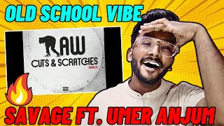 SAVAGE  RAW CUTS amp SCRATCHES EP FT UmerAnjum021  CHARLIE REACTS [upl. by Mehsah402]