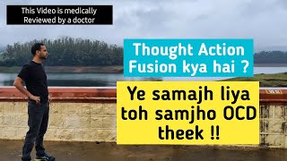 Thought Action Fusion kya hai   OCD patients ke liye bohot hi jyada important video [upl. by Wojcik]