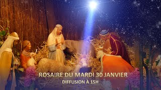 Rosaire du mardi 30 janvier [upl. by Bubb]