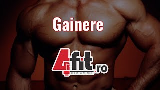 Gainere pentru masa musculara si ectomorfi  4Fit [upl. by Aznaed]