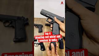 Top 4 amazing co2 pistol and revolver in India 🇮🇳 co2airgun airgun glock17gen4 webleyrevolver [upl. by Mur]