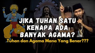 Jika Tuhan Satu Kenapa Ada Banyak Agama [upl. by Alahcim]