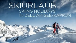 Skiurlaub Skiing Holidays in Zell am SeeKaprun [upl. by Synn]