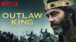 Soundtrack  Outlaw King  Annulment  Grey Dogs [upl. by Notlehs]