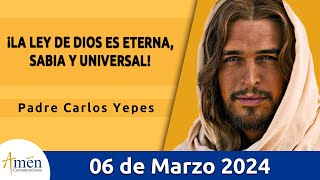 Evangelio De Hoy Miércoles 6 Marzo 2024 l Padre Carlos Yepes l Biblia l Mateo 5 1719 l Católica [upl. by Hausmann]