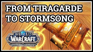 From Tiragarde Sound to Stormsong Valley WoW [upl. by Anoit890]