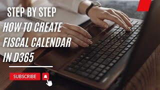 Step by step how to create fiscal calendar in dynamics 365 finance [upl. by Tillie347]