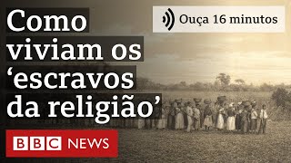 Como viviam as pessoas escravizadas pela Igreja no Brasil [upl. by Hagai]