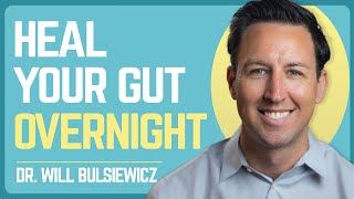 Dr Will Bulsiewicz Heal Your Gut Microbiome in 24 Hours [upl. by Clapper]