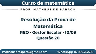 Questão 20 de matemática  Prova para o Cargo de Gestor Escolar Ribeirão Preto [upl. by Ossy]